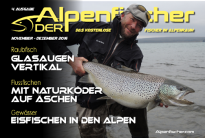 E-Magazin Der Alpenfischer, Ausgabe November/Dezember 2016, fischen, angeln, Fischer, Angler, Petri Heil, Alpen fischen, Gratis Angelmagazin, Gratis Fischerzeitung