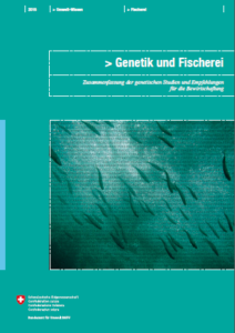 Genetik und Fischerei, Zusammenfassung der genetischen Studien und Empfehlungen für die Bewirtschaftung